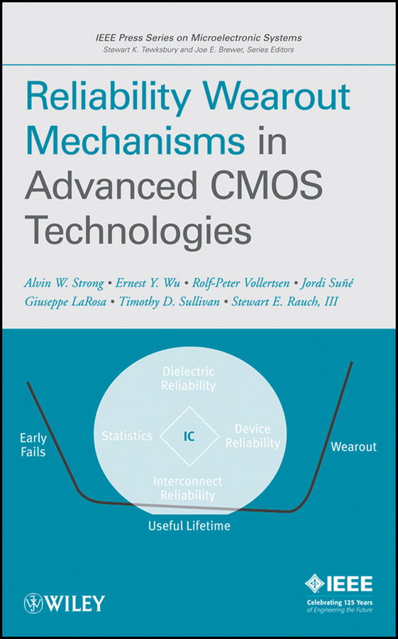Reliability Wearout Mechanisms in Advanced CMOS Technologies (Hardback) 9780471731726