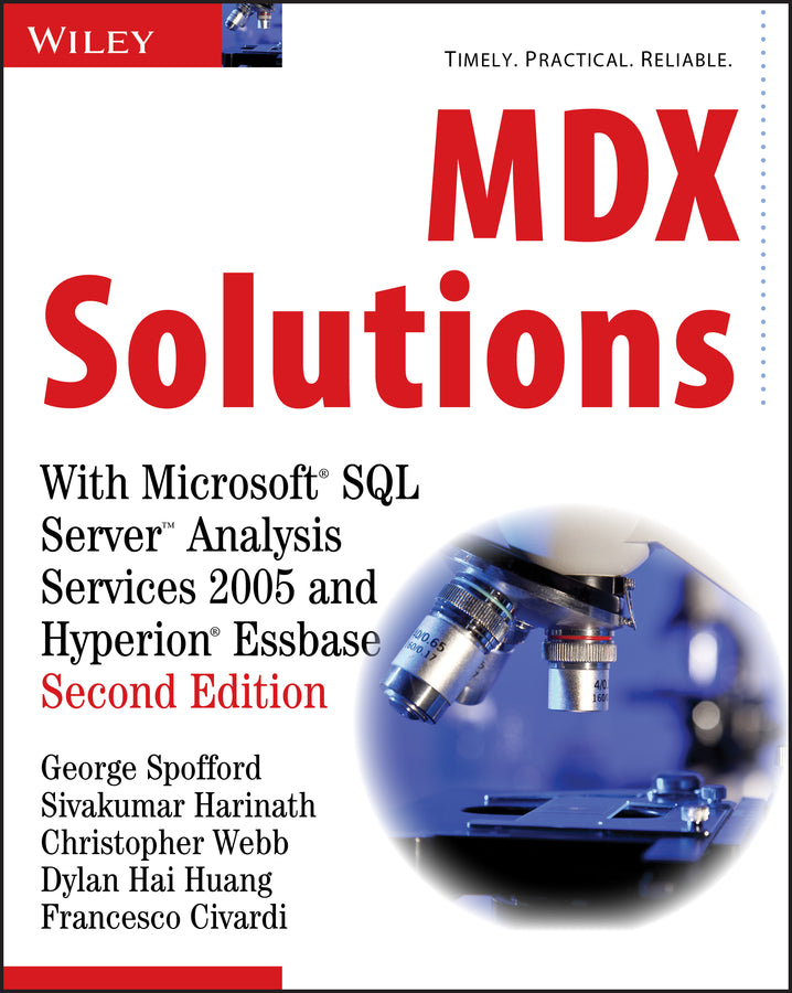 MDX Solutions; With Microsoft SQL Server Analysis Services 2005 and Hyperion Essbase (Paperback / softback) 9780471748083