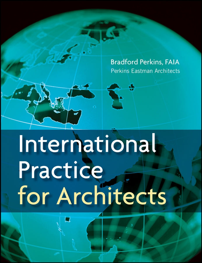 International Practice for Architects (Hardback) 9780471760870