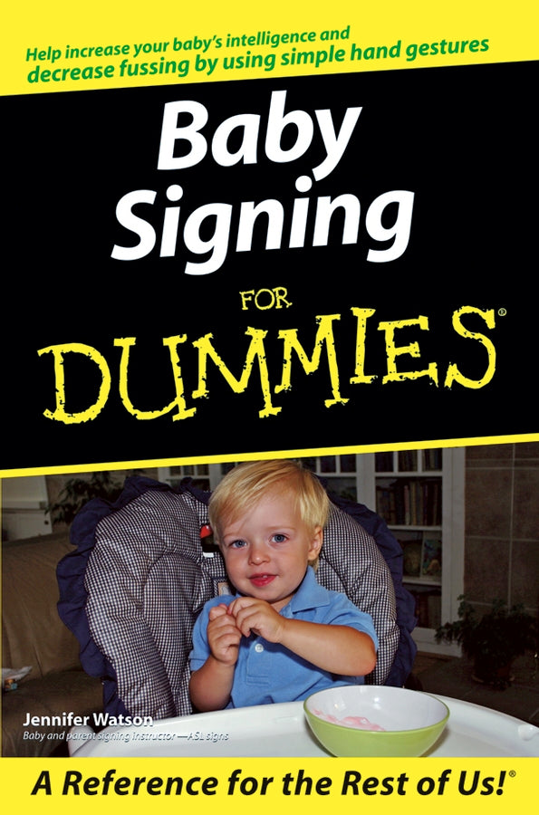 Baby Signing For Dummies (Paperback / softback) 9780471773863