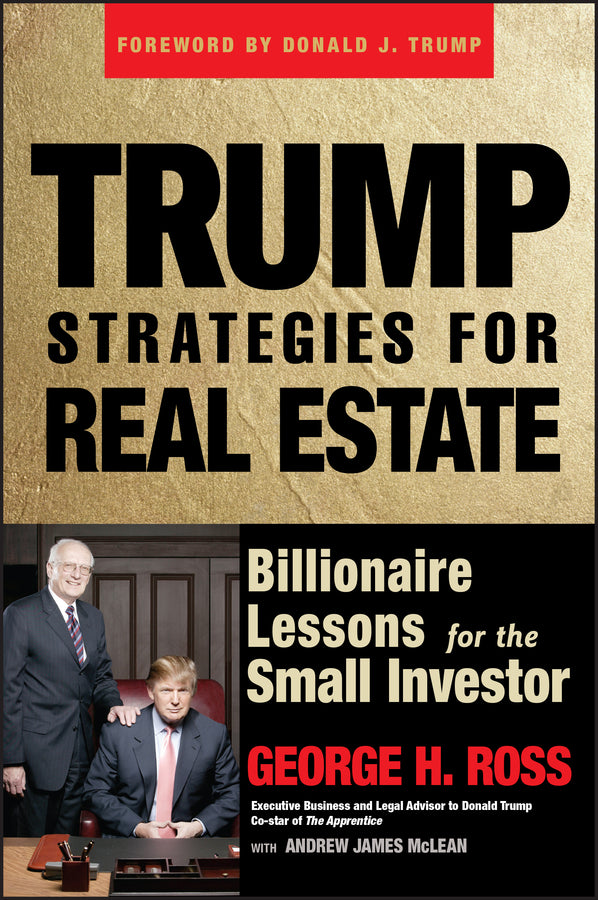 Trump Strategies for Real Estate; Billionaire Lessons for the Small Investor (Paperback / softback) 9780471774341