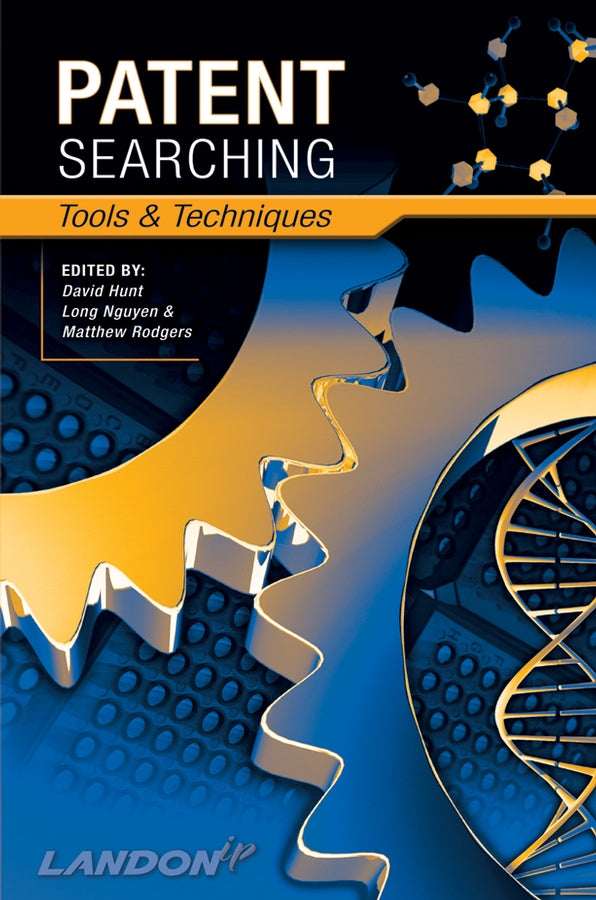 Patent Searching; Tools & Techniques (Hardback) 9780471783794