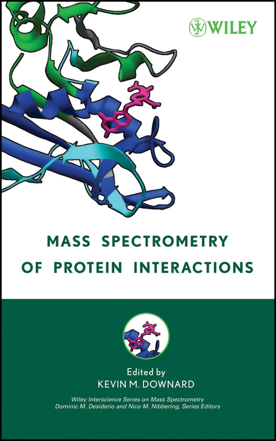 Mass Spectrometry of Protein Interactions (Hardback) 9780471793731