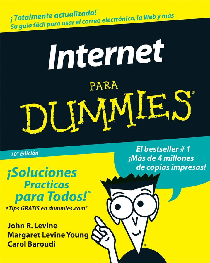 La Internet Para Dummies (Paperback / softback) 9780471799467