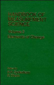 Handbook of Measurement Science, Volume 3; Elements of Change (Hardback) 9780471922193