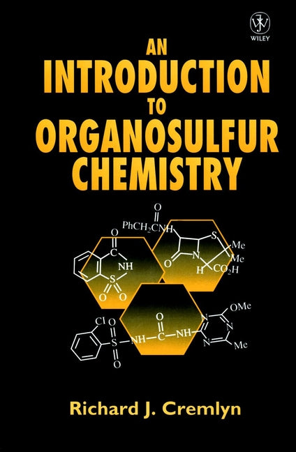 An Introduction to Organosulfur Chemistry (Hardback) 9780471955122