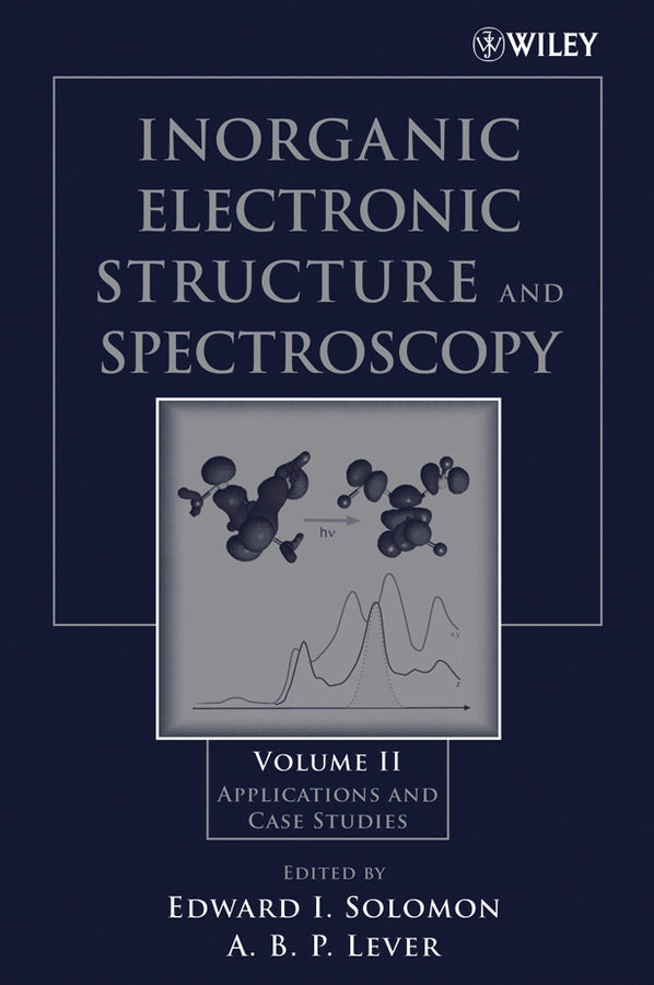 Inorganic Electronic Structure and Spectroscopy; Applications and Case Studies (Paperback / softback) 9780471971146