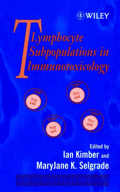 T Lymphocytes Subpopulations in Immunotoxicology (Hardback) 9780471971948