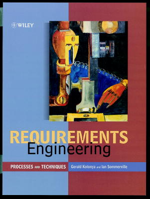 Requirements Engineering; Processes and Techniques (Hardback) 9780471972082