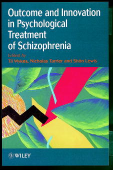 Outcome and Innovation in Psychological Treatment of Schizophrenia (Paperback / softback) 9780471978428