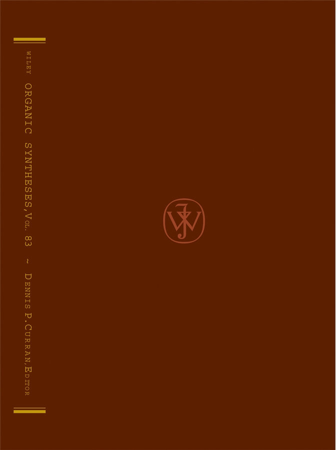 Organic Syntheses, Volume 83 (Hardback) 9780471979876