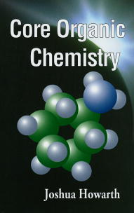 Core Organic Chemistry (Paperback / softback) 9780471983330