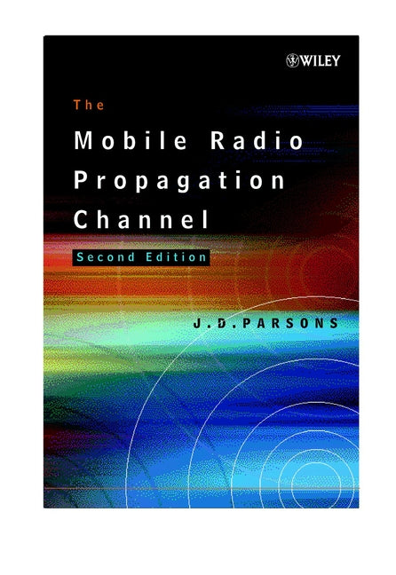 The Mobile Radio Propagation Channel (Hardback) 9780471988571