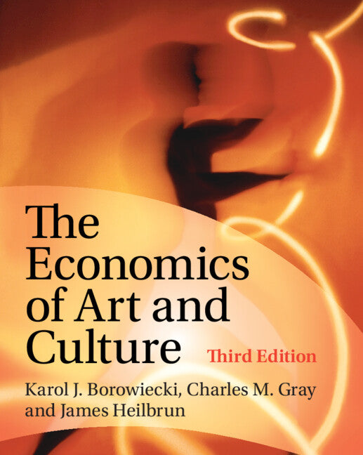 The Economics of Art and Culture (Paperback / softback) 9780521690423