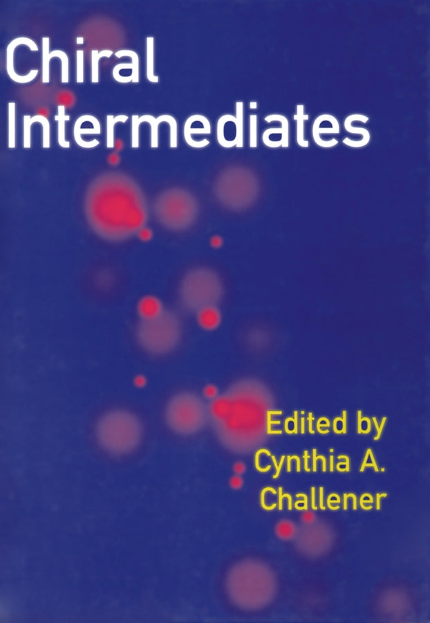 Chiral Intermediates (Hardback) 9780566084126