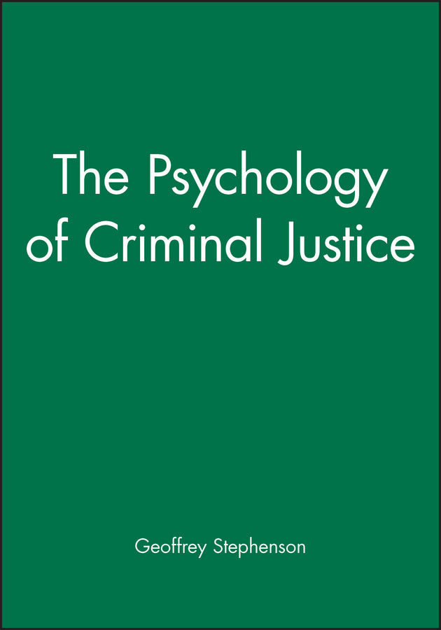 The Psychology of Criminal Justice (Paperback / softback) 9780631145479