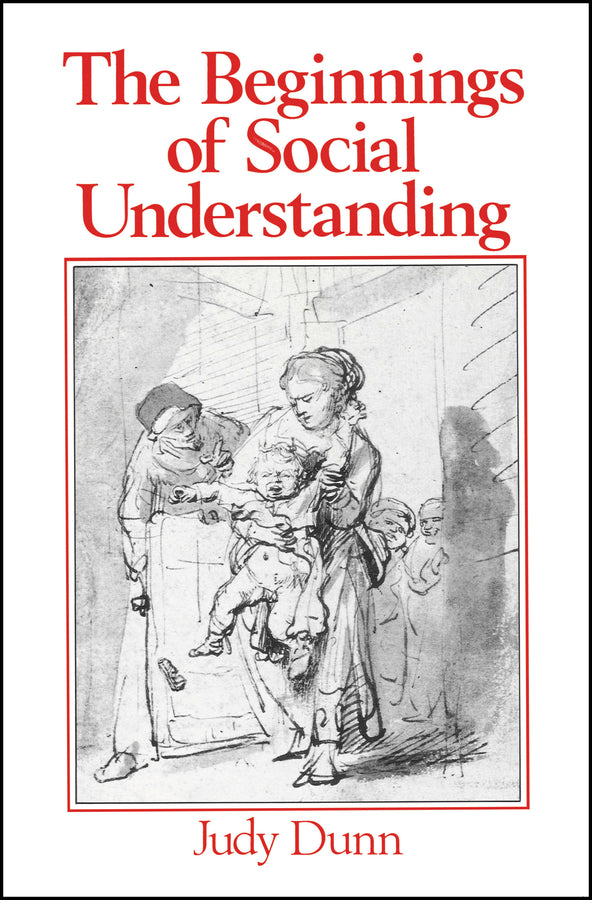 The Beginnings of Social Understanding (Paperback / softback) 9780631157755