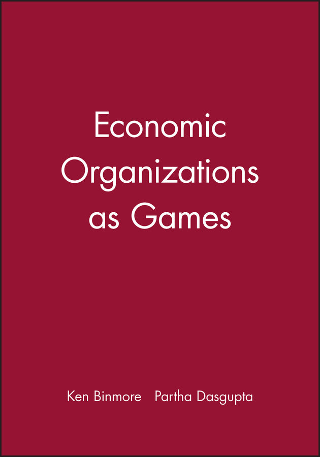 Economic Organizations as Games (Paperback / softback) 9780631168881