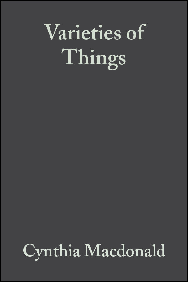 Varieties of Things; Foundations of Contemporary Metaphysics (Hardback) 9780631186946
