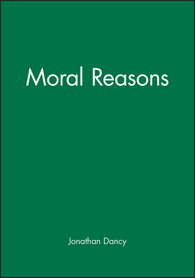 Moral Reasons (Paperback / softback) 9780631187929