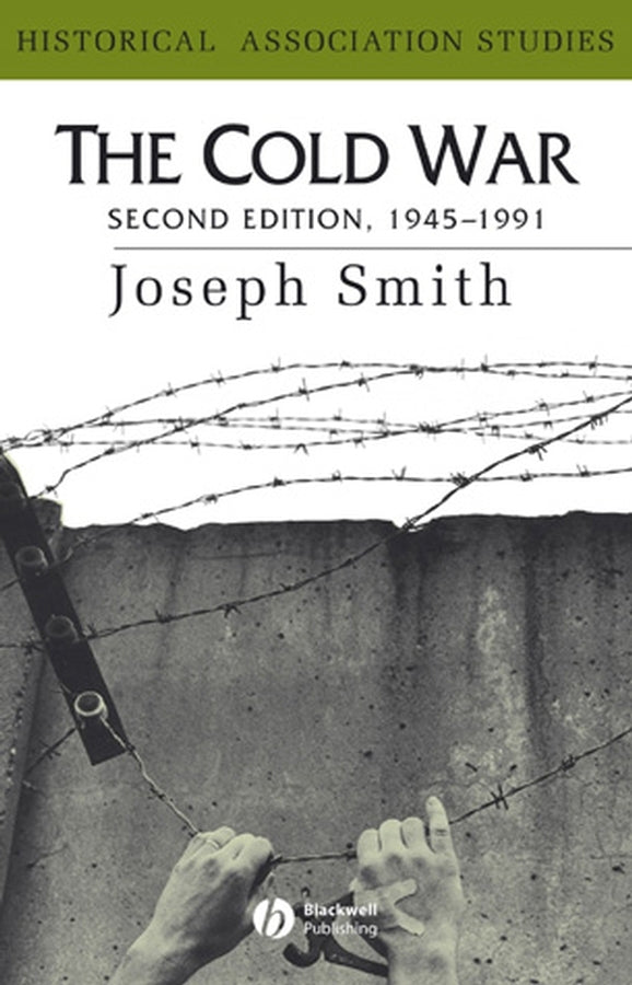 The Cold War; 1945 - 1991 (Paperback / softback) 9780631191384