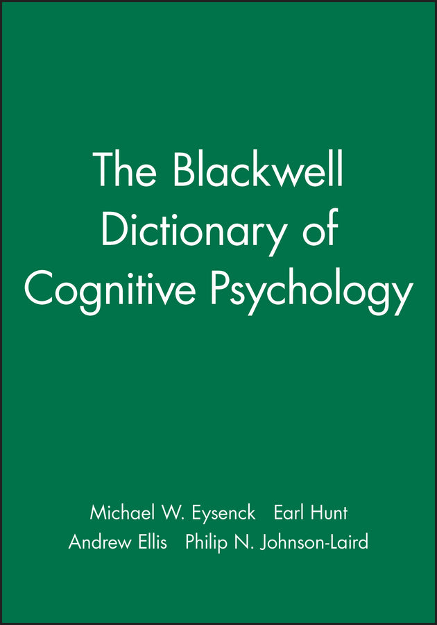 The Blackwell Dictionary of Cognitive Psychology (Paperback / softback) 9780631192572