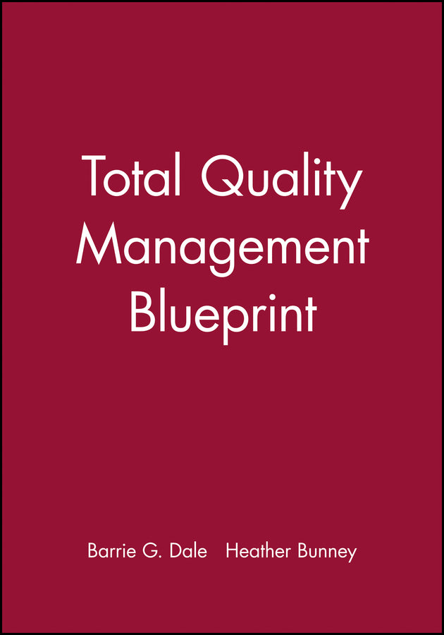 Total Quality Management Blueprint (Paperback / softback) 9780631195771