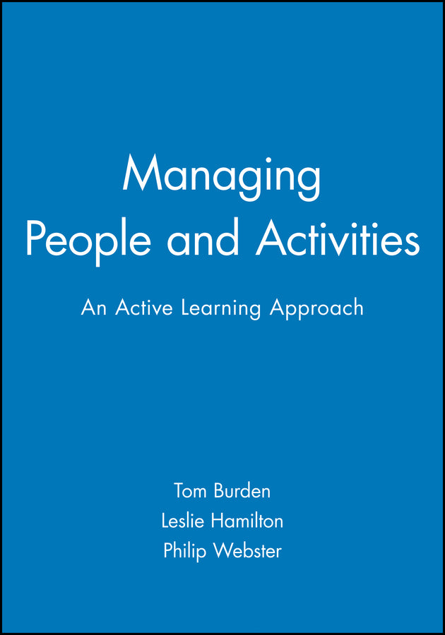 Managing People and Activities; An Active Learning Approach (Paperback / softback) 9780631196747