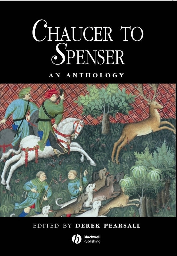 Chaucer to Spenser; An Anthology (Paperback / softback) 9780631198390