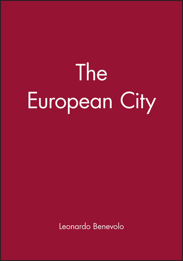 The European City (Paperback / softback) 9780631198932