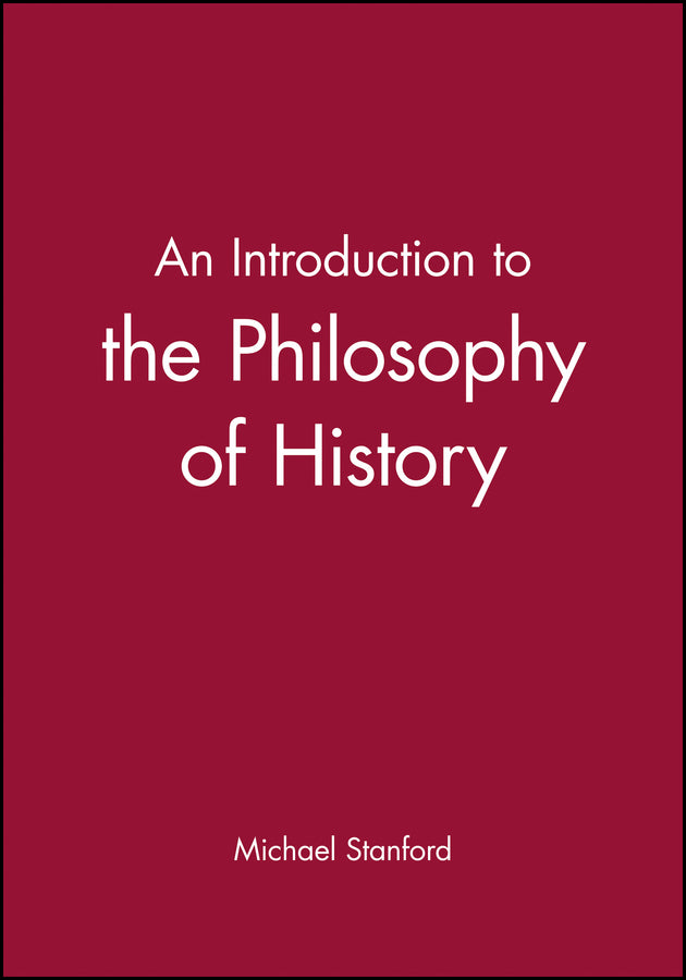 An Introduction to the Philosophy of History (Hardback) 9780631199397