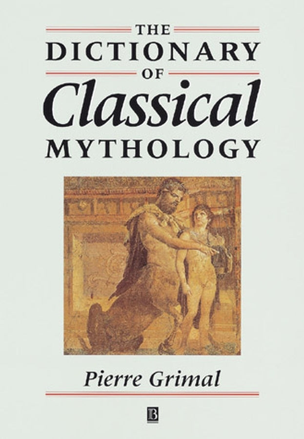 The Dictionary of Classical Mythology (Paperback / softback) 9780631201021