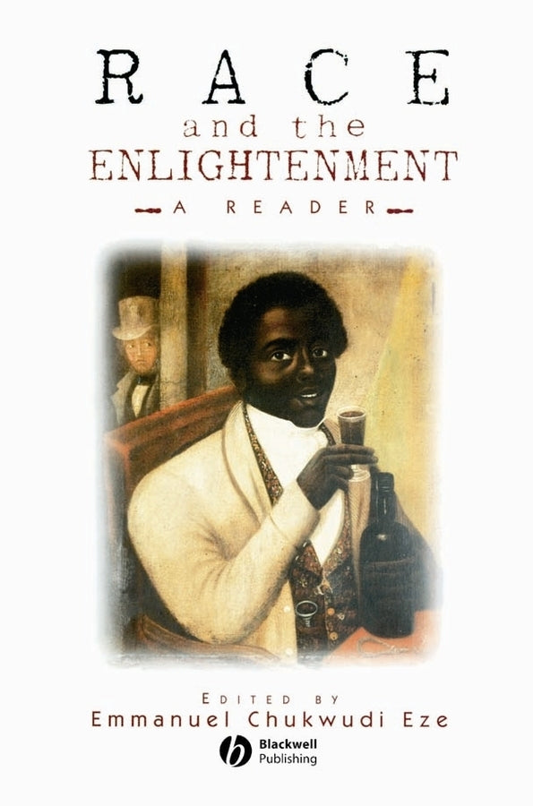 Race and the Enlightenment; A Reader (Paperback / softback) 9780631201373