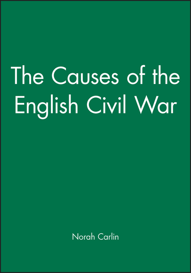 The Causes of the English Civil War (Paperback / softback) 9780631204510