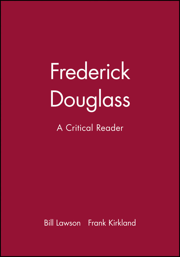 Frederick Douglass; A Critical Reader (Hardback) 9780631205777