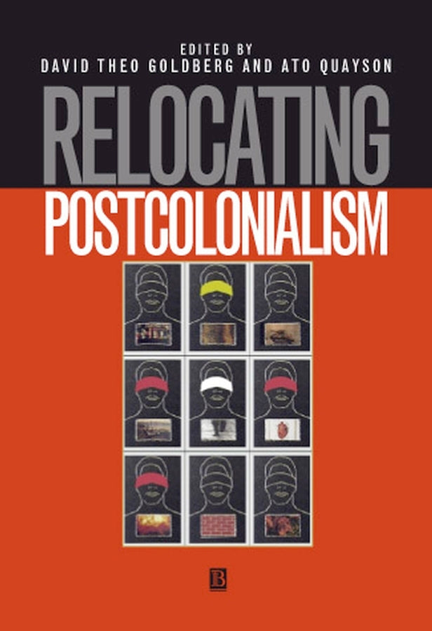 Relocating Postcolonialism (Paperback / softback) 9780631208051