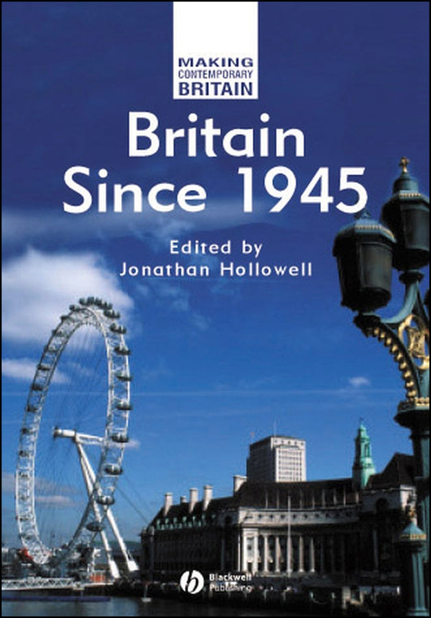 Britain Since 1945 (Paperback / softback) 9780631209683