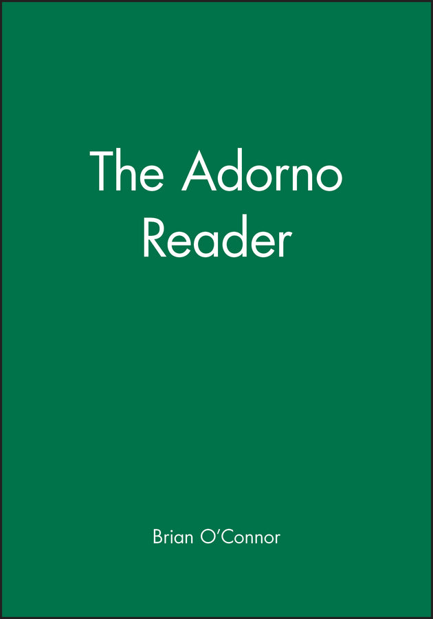 The Adorno Reader (Paperback / softback) 9780631210771