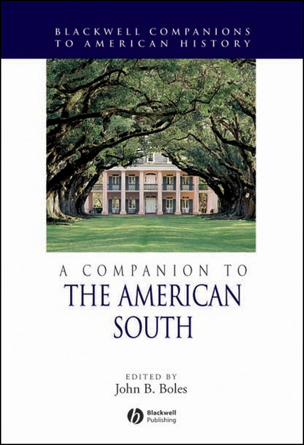 A Companion to the American South (Hardback) 9780631213192