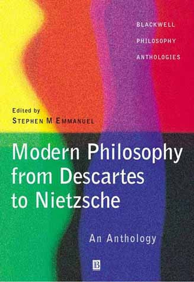 Modern Philosophy - From Descartes to Nietzsche; An Anthology (Paperback / softback) 9780631214212