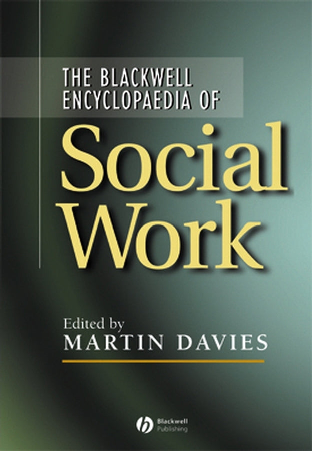 The Blackwell Encyclopedia of Social Work (Paperback / softback) 9780631214519
