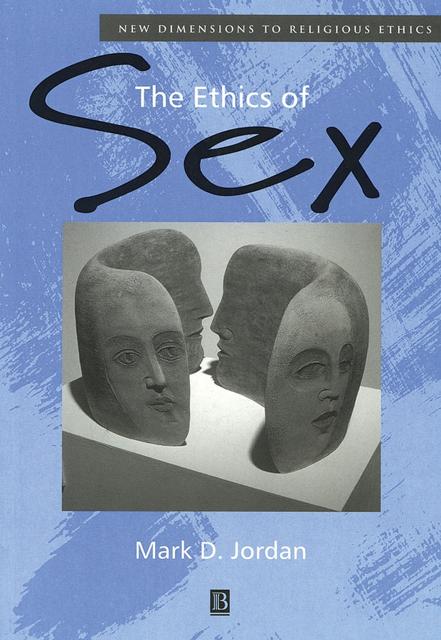 The Ethics of Sex (Paperback / softback) 9780631218180