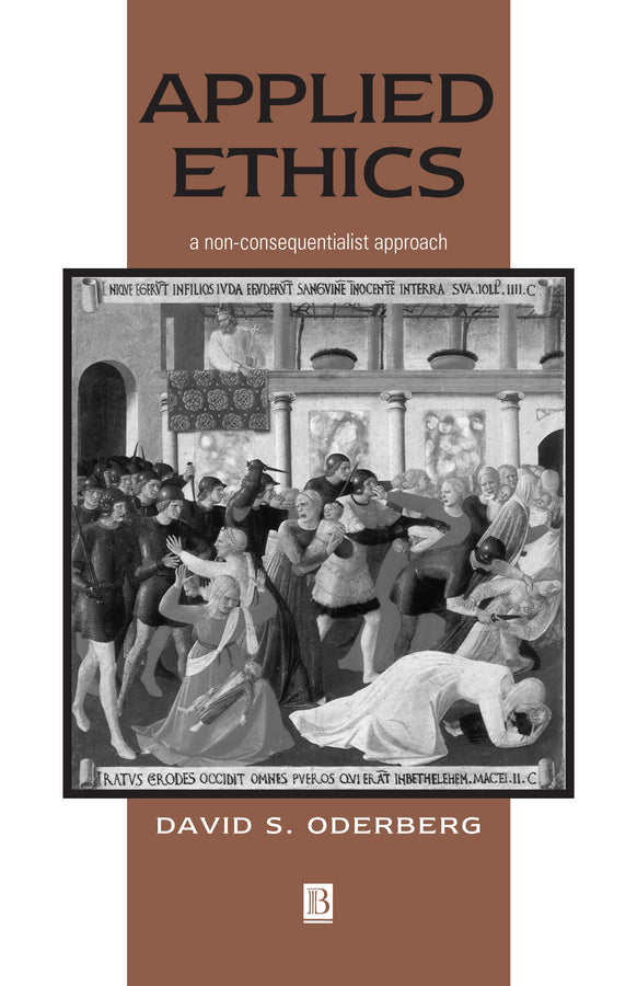 Applied Ethics; A Non-Consequentialist Approach (Paperback / softback) 9780631219057
