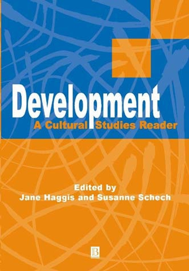 Development; A Cultural Studies Reader (Paperback / softback) 9780631219170