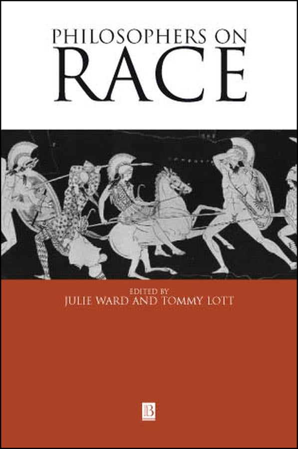 Philosophers on Race; Critical Essays (Hardback) 9780631222262