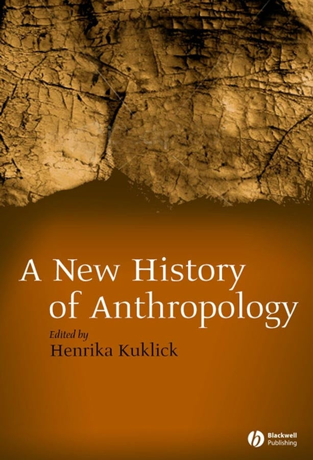 New History of Anthropology (Paperback / softback) 9780631226000