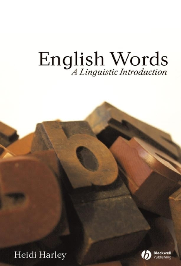 English Words; A Linguistic Introduction (Hardback) 9780631230311