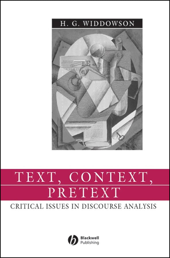 Text, Context, Pretext; Critical Issues in Discourse Analysis (Hardback) 9780631234517