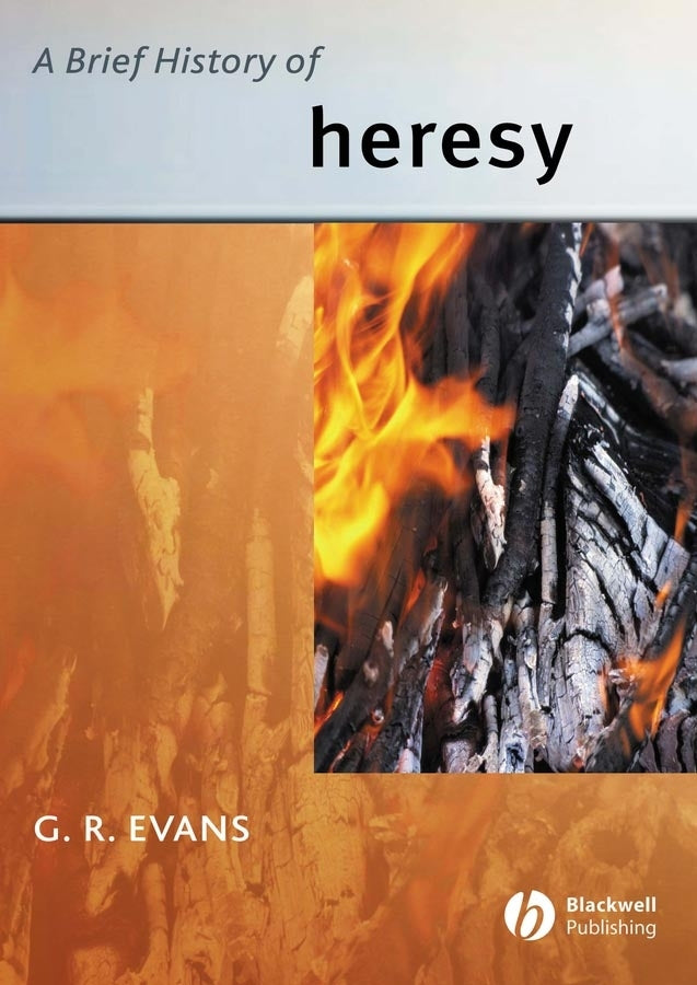 A Brief History of Heresy (Paperback / softback) 9780631235262