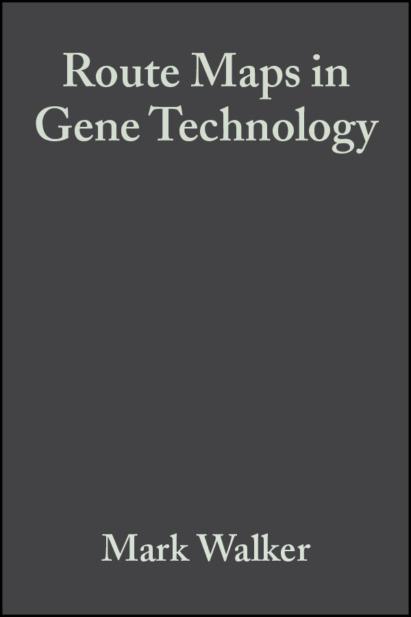 Route Maps in Gene Technology (Paperback / softback) 9780632037926